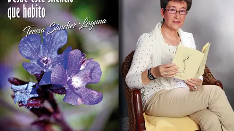 La portada de 'Desde el silencio que habito' y su autora Teresa Sánchez Laguna