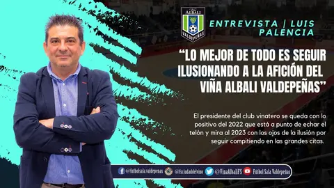 Entrevista a Luis Palencia Fin de Año