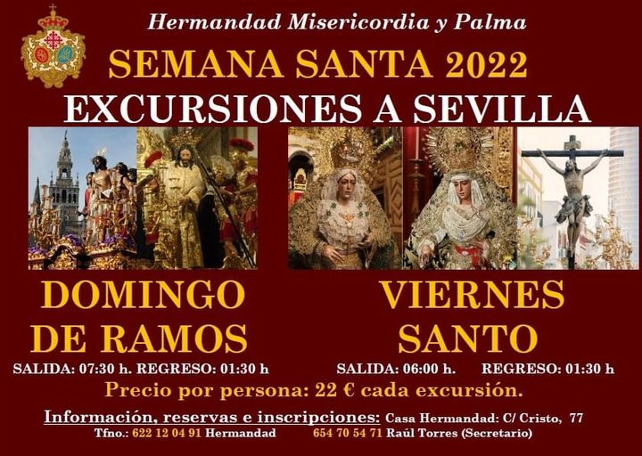 Semana Santa 2022. Excursiones a Sevilla. Domingo de Ramos y Viernes Santo.