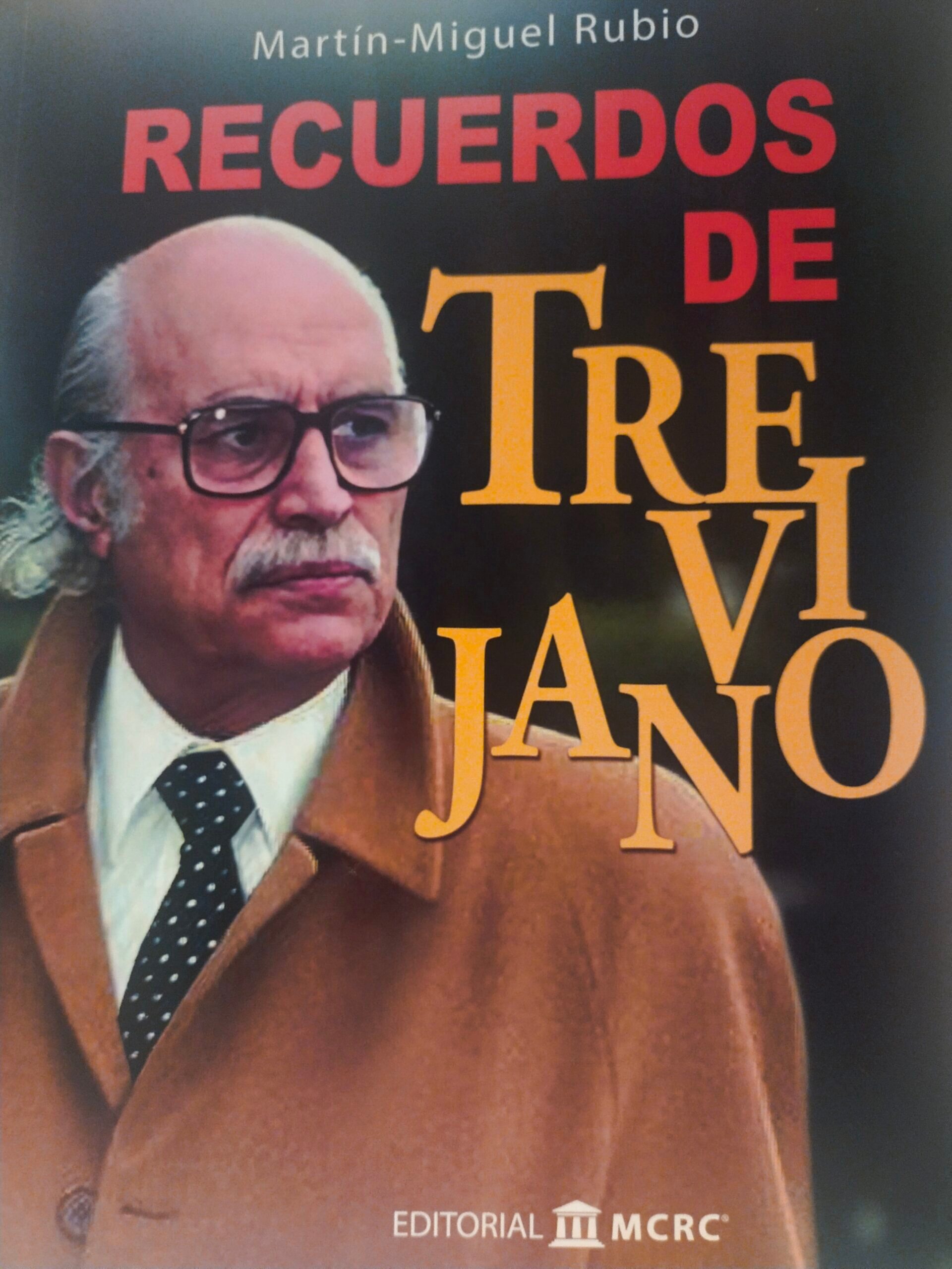 Recuerdos de Trevijano